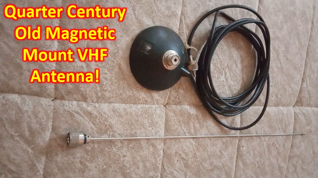 Quarter Century Old Magnetic Mount Vhf Antenna Johnson S Techworld