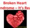 Broken Heart Syndrome – It's Real!