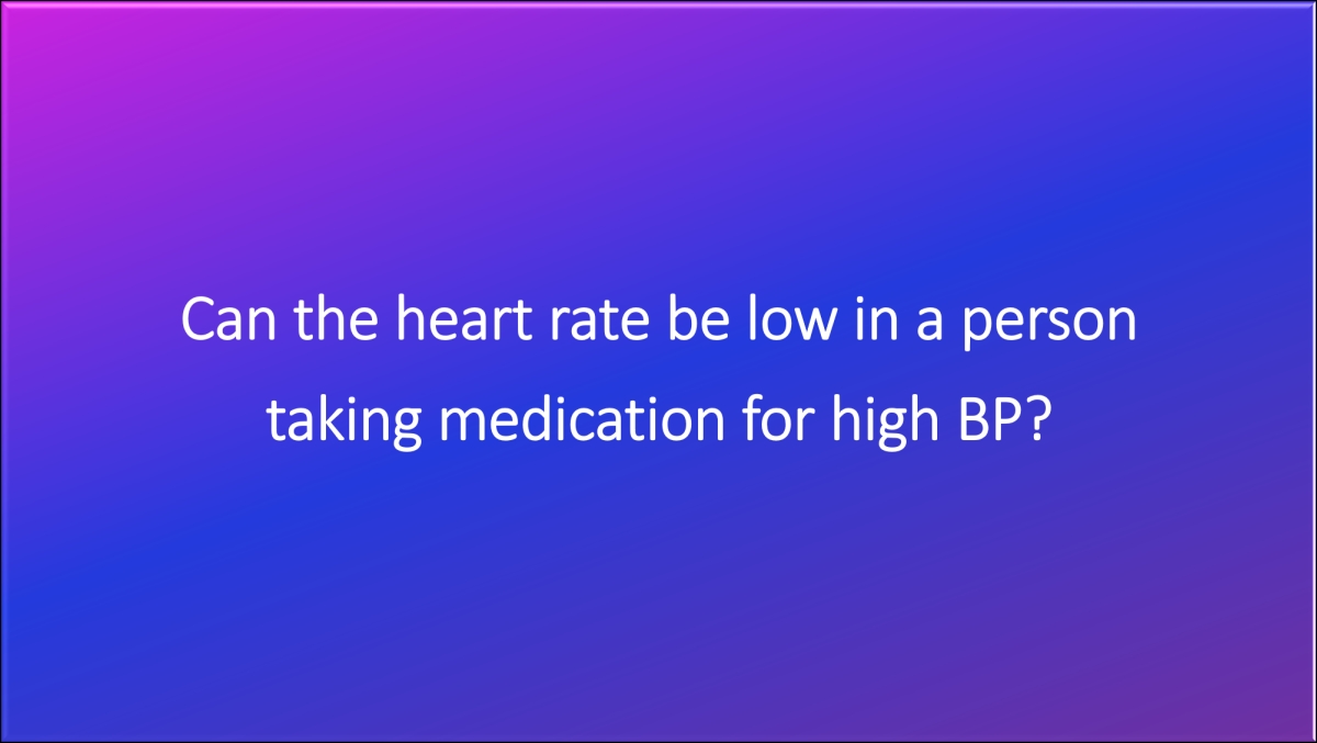 low heart rate high blood pressure