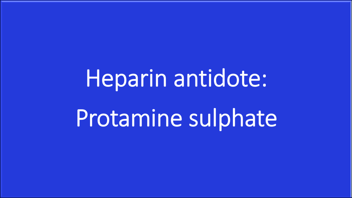 protamine sulfate antidote