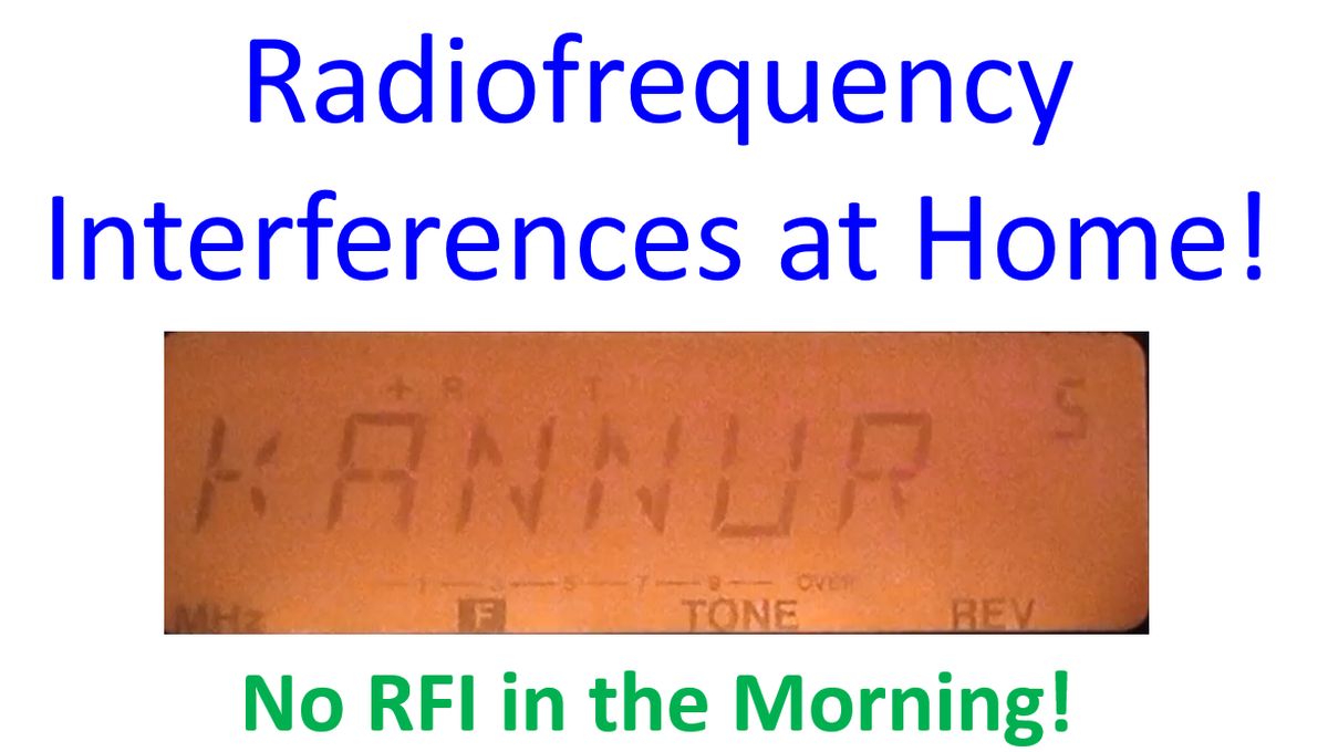 Radiofrequency Interferences at Home!