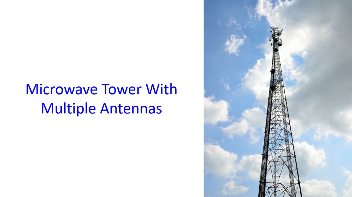 Microwave Tower With Multiple Antennas