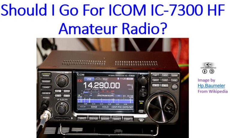 Should I Go For ICOM IC-7300 HF Amateur Radio? – Johnson's Techworld